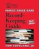 Family Child Care Record-Keeping Guide, Ninth Edition (Redleaf Business Series)