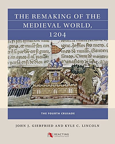 Remaking Of The Medieval World,1204