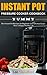 Instant Pot Pressure Cooker Cookbook 2020: Yummy - Best Instant Pot Receipes for Beginners and Advan by Lee Standford