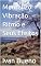 Livro Mentalizo Vibração Ritmo e Seus Efeitos