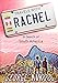 Travels with Rachel: In Search of South America by George Mahood