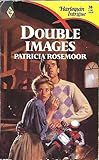 Front cover for the book Double Images by Patricia Rosemoor