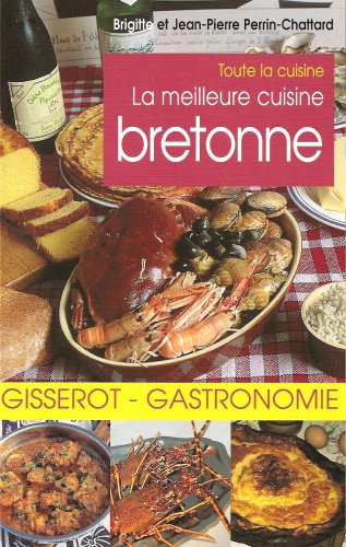 La  meilleure cuisine bretonne