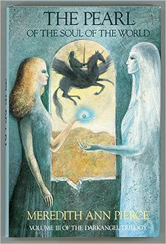 The Pearl Of The Soul Of The World Darkangel Trilogy Pierce Meredith Ann 9780316707435 Amazon Com Books