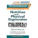 Nutrition and Physical Degeneration