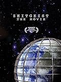 Zeitgeist: The Movie
