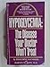 Hypoglycemia: The Disease Your Doctor Won't Treat by Jeraldine Saunders