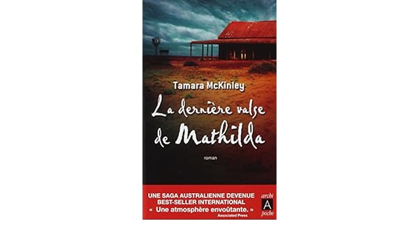 La Derniere Valse De Mathilda French Edition Tamara - 