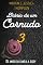 Livro Diário de um corno 3: De amigo da família a maricas (Diário de um corno (port))