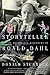 Storyteller: The Authorized Biography of Roald Dahl