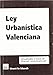 Ley urbanística valenciana