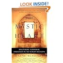 The Mystic Heart: Discovering a Universal Spirituality in the World's Religions