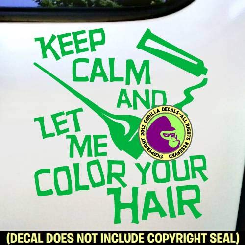 Amazon Com Keep Calm Color Your Hair Salon Colorist Hairdresser