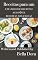 Livro Receitas para um: Um livro de receitas acessível Receitas deliciosas: