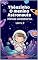 Livro O menino astronauta: Livro 2