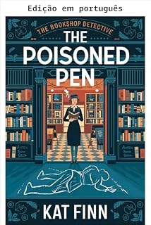 Livro A pena envenenada (A detetive da livraria Livro 2)