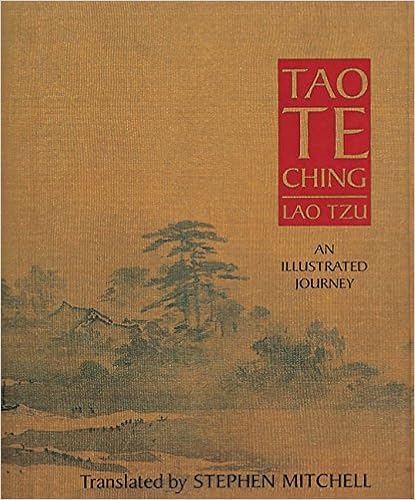 Tao Te Ching (Illustrated Journey), by Lao-Tzu Stephen Mitchell Tao Te Ching (Illustrated Journey), by Lao-Tzu Stephen Mitchell