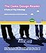 The Game Design Reader: A Rules of Play Anthology (The MIT Press)