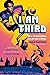 I Am Third: The Inspiration for Brian's Song: Third Edition by 