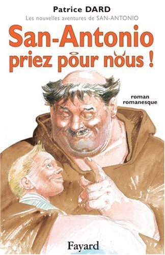 San Antonio priez pour nous !