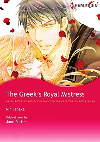 The Greek's Royal Mistress: Harlequin comics (Princess Brides Book 2) by Jane Porter
