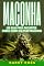 Livro Maconha: Um Guia Para Iniciantes Sobre Como Cultivar Maconha