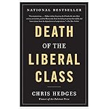 Death of the Liberal Class