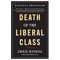 Death of the Liberal Class