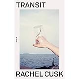 Transit: A Novel (Outline Trilogy, 2)