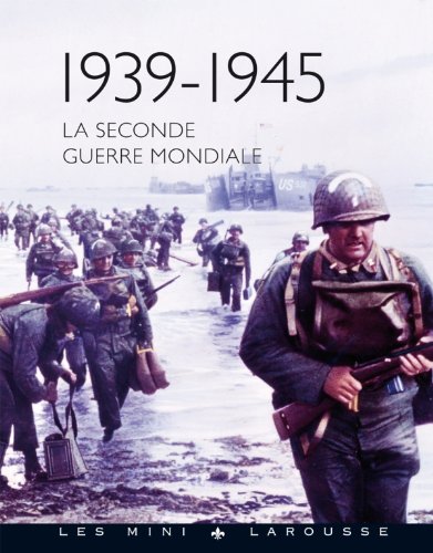 1939-1945, la Seconde guerre mondiale