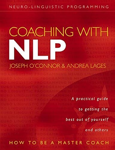 Coaching with NL: How to Be a Master Coach