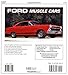 Ford Muscle Cars (Enthusiast Color Series)