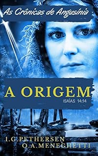Livro As Crônicas de Angusínia: A Origem