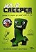 Moi, le creeper : Mervin, le creeper qui voulait mettre le feu ! by 