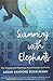 Swimming with Elephants: My Unexpected Pilgrimage from Physician to Healer by Sarah Bamford Seidelmann