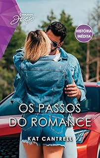 Livro Os passos do romance (Desejo Livro 282)