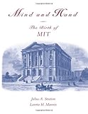 Mind and Hand: The Birth of MIT