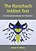 The Rorschach Inkblot Test: An Interpretive Guide for Clinicians