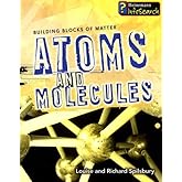 Atoms and Molecules (Building Blocks of Matter)