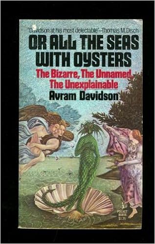 Or All The Seas With Oysters Avram Davidson 9780671808068 Amazon Com Books