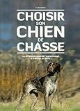 choisir son chien de chasse by