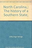 Front cover for the book North Carolina: The History of a Southern State by Hugh Talmage Lefler