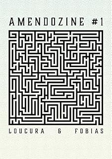 Livro Amendozine #1: Loucura & Fobias