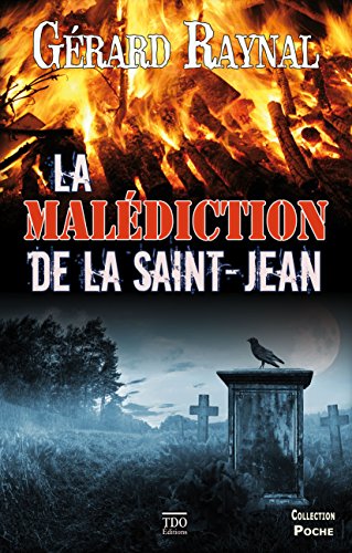 La  malédiction de la Saint-Jean