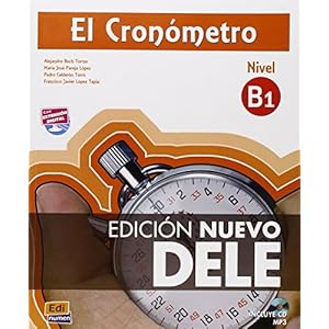 El Cronómetro. Manual de Preparación del DELE. Nivel B1