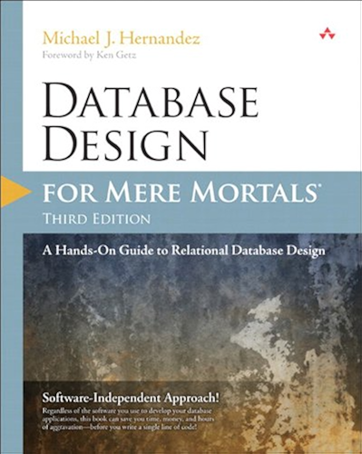 Download Database Design for Mere Mortals: A Hands-On Guide to Relational Database Design (English Edition) PDF