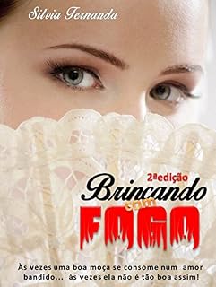 Livro Brincando com Fogo
