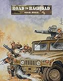 Road to Baghdad: Iraq 2003 (Force on Force) by Shawn Carpenter, Robby Carpenter