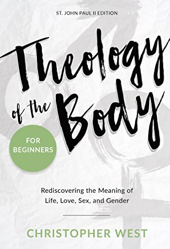 Man and Woman He Created Them: A theology of the body - Kindle