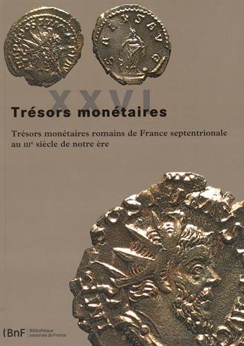 Trésors monétaires Tome XXVI